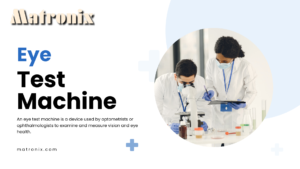 vision testing machine
